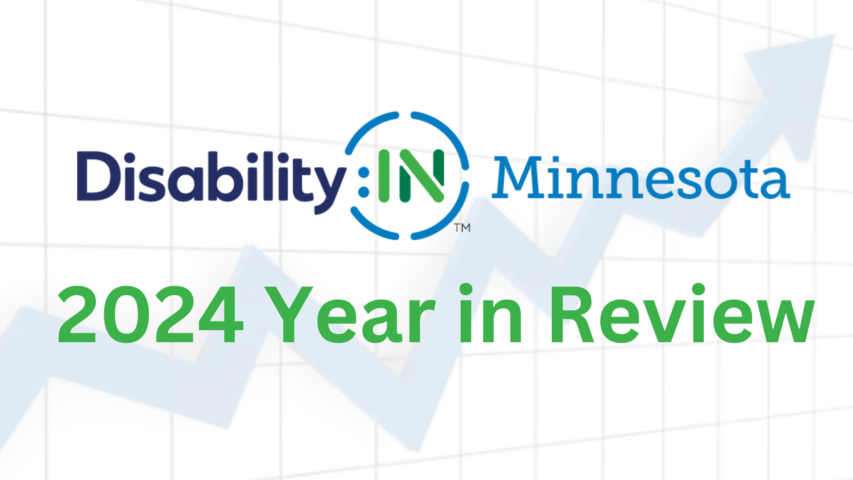 Graphic reads: Disability:IN Minnesota, 2024 Year in Review in bright green text against a white background. A transparent graph with an upward trending line appears in the background.