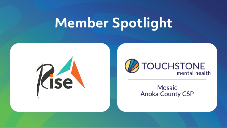 Graphic reads, "Member Spotlight". Rise and Touchstone logos centered in the image on top of a green to blue gradient.